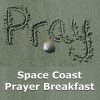 Space Coast Prayer Breakfast